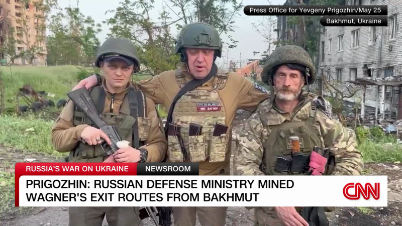 Wagner military leader accuses Russia of sabotoging his withdrawal from Bakhmut | CNN