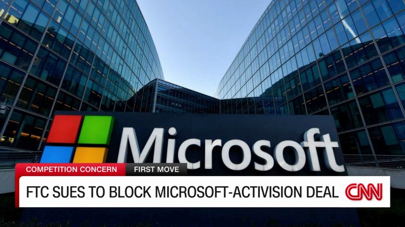 FTC Sues To Block Microsoft-Activision Deal | CNN Business