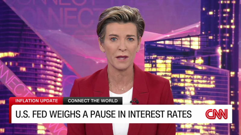 US Federal Reserve Considers Pausing Interest Rates Hikes | CNN Business