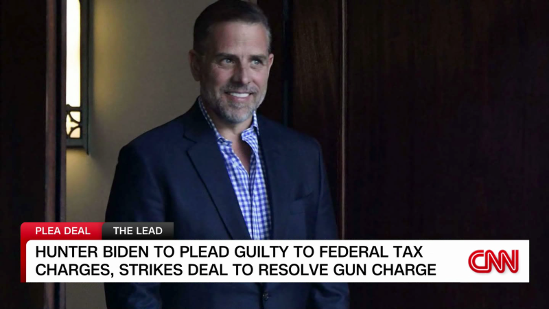 Hunter Biden to plead guilty to federal tax charges, strikes deal with Justice Department on gun charge | CNN