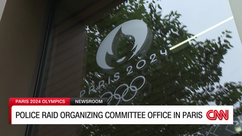 Police Raid Paris 2024 Olympic Organizing Committee Office | CNN