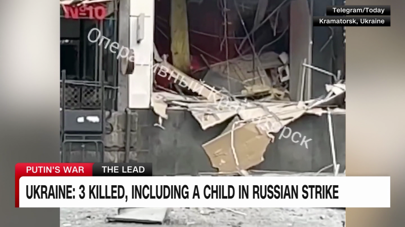 Ukrainian officials: Several dead, including a child, and 40+ injured after Russian strikes on a populated area in Kramatorsk | CNN