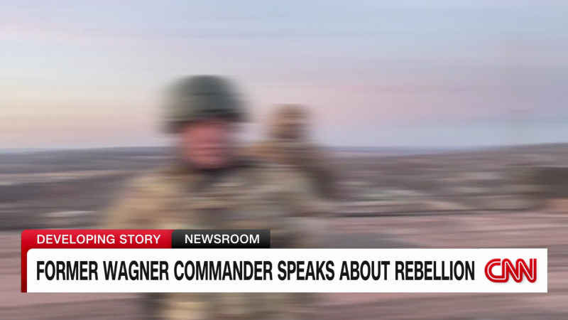 Former Wagner commander speaks on Prigozhin’s failed rebellion attempt | CNN