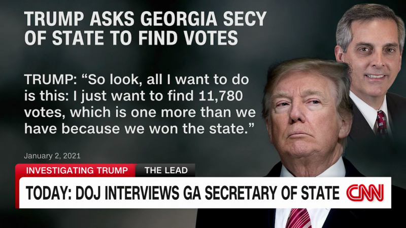 Investigators from the special counsel’s office interview Georgia Secretary of State Brad Raffensperger, who Trump asked to “find” votes in early 2021 | CNN