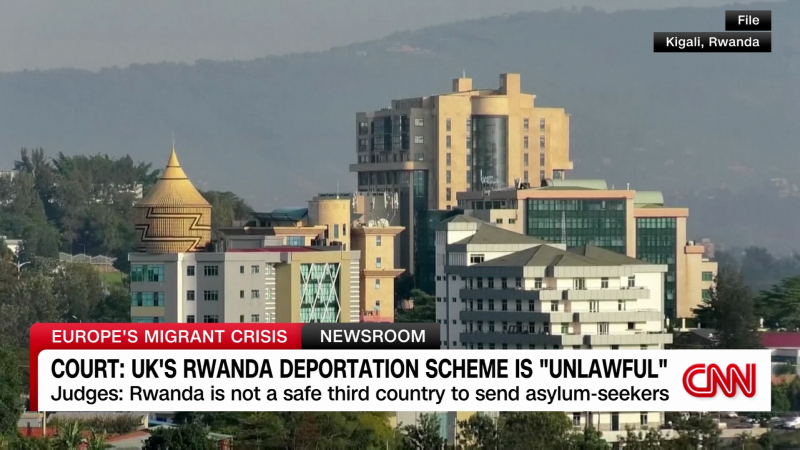 UK government’s plan to send some asylum-seekers to Rwanda is unlawful, court rules | CNN