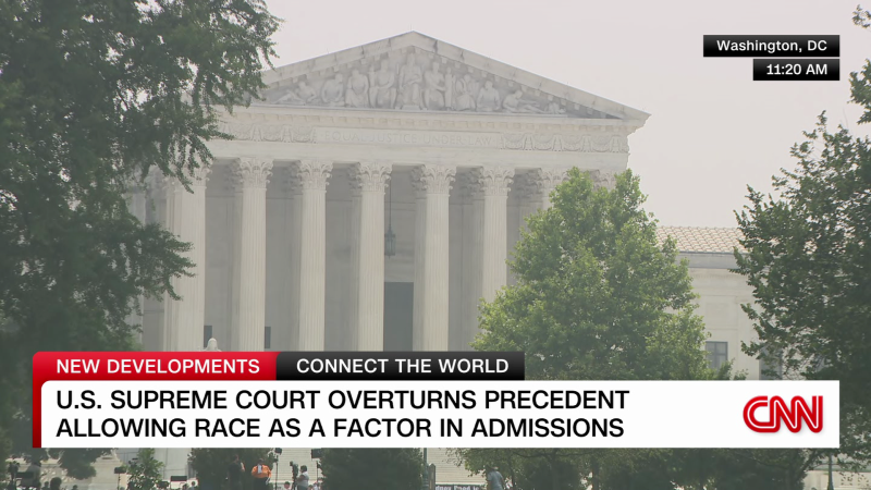 U.S. Supreme Court ends use of affirmative action in college admissions | CNN