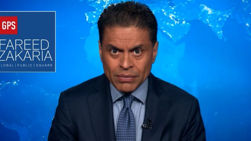 Fareed’s Take: How engaged should the US be with the world?  | CNN Politics