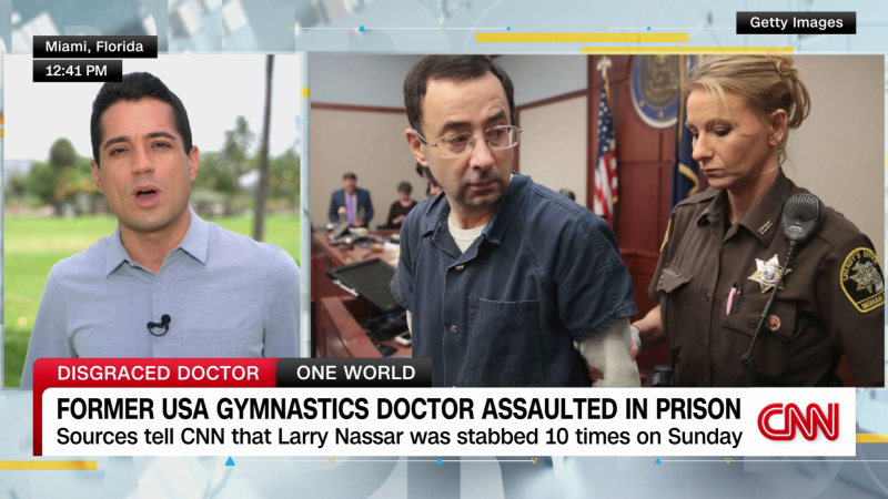 Former USA Gymnastics doctor assaulted in prison | CNN