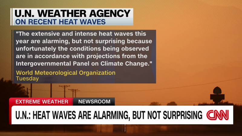 Heat waves becoming more frequent and more intense, says weather researcher | CNN