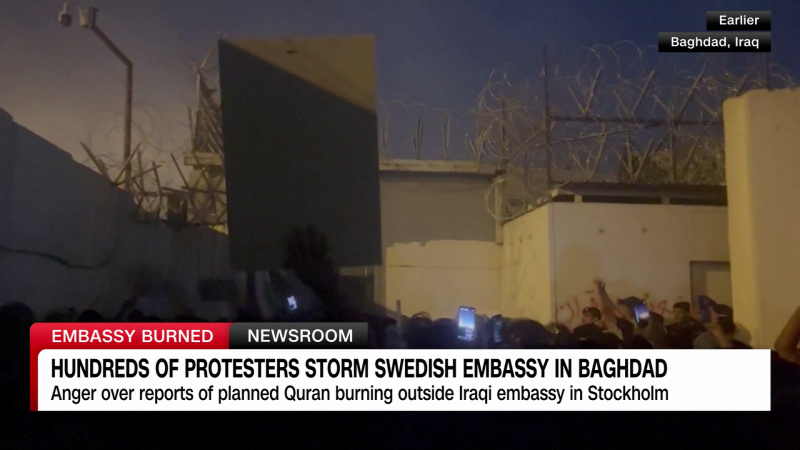 Protesters Storm Swedish Embassy In Iraq Over Quran Burning Plan | CNN