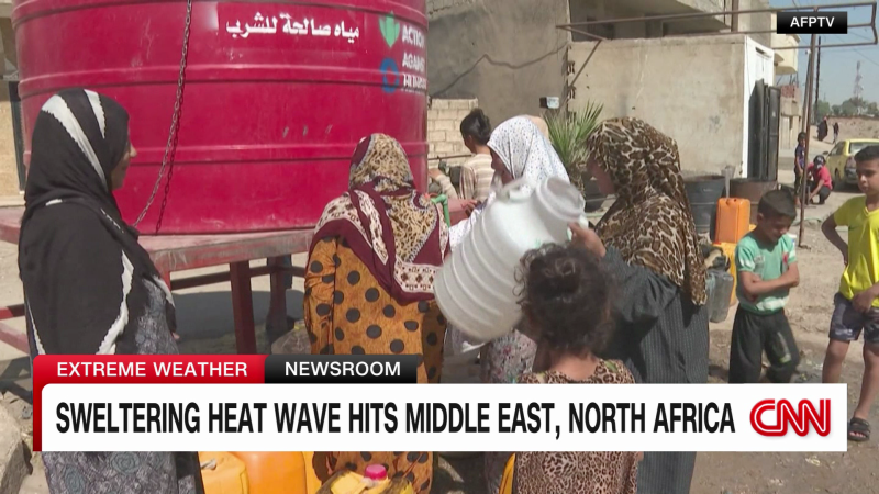 Sweltering heat wave hits Middle East and North Africa | CNN