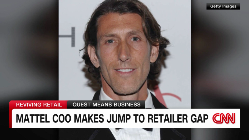 Mattel COO makes jump to retailer Gap | CNN Business