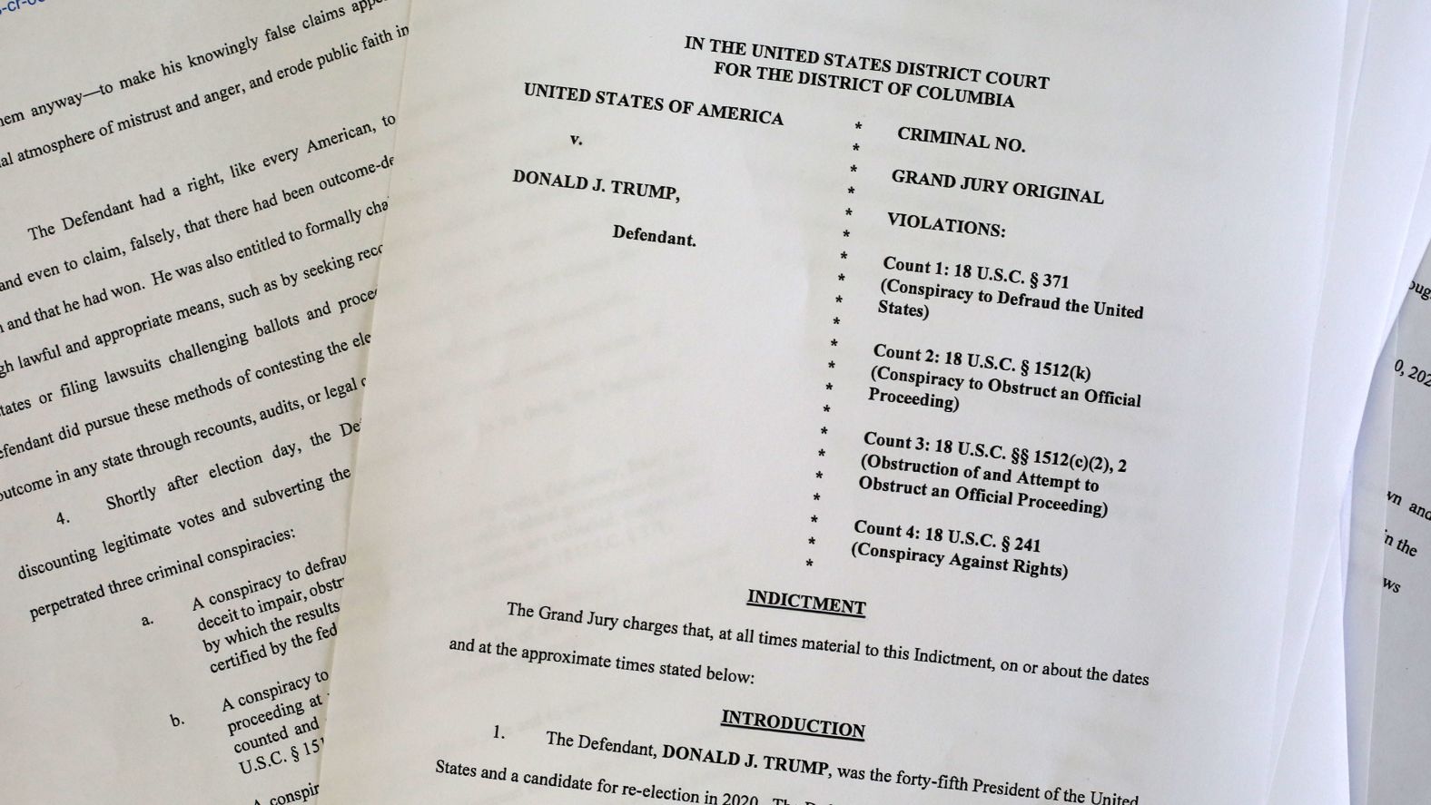 The indictment against Trump includes charges related to his efforts to overturn the results of the 2020 presidential election.