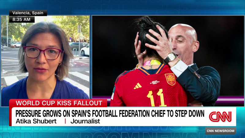 Pressure grows on Spain’s football chief to step down | CNN