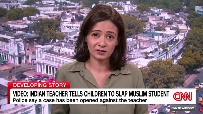 Shocking video shows teacher in India telling students to slap a classmate, who is Muslim | CNN