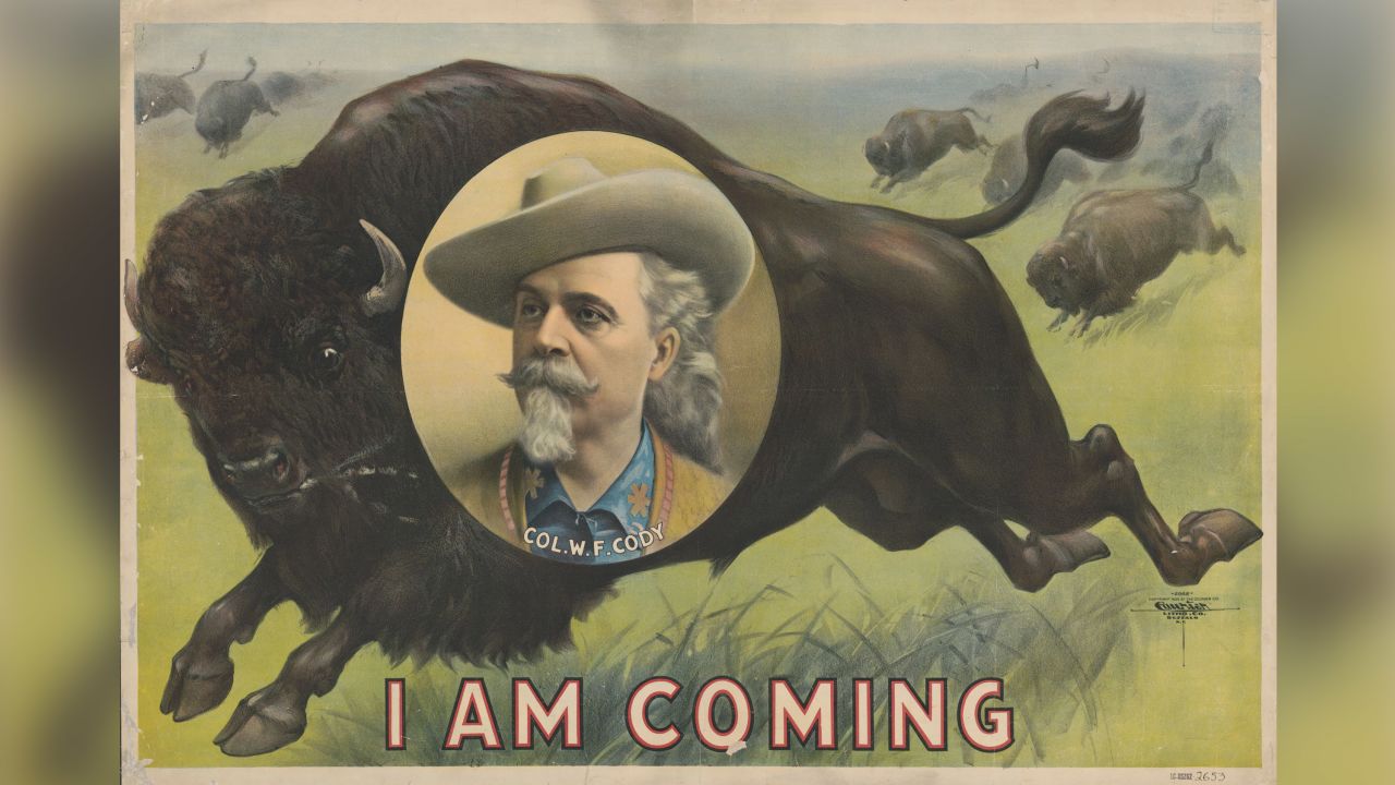 A poster advertising Buffalo Bill's Wild West Show, circa 1900, in "The American Buffalo."