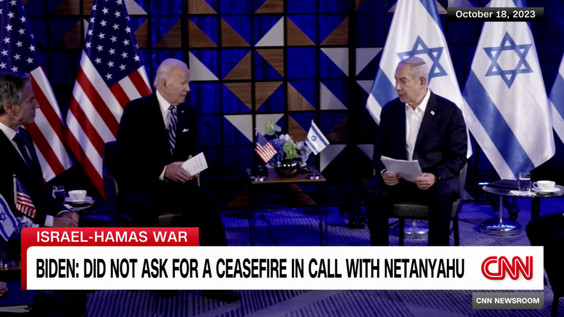 Biden and Netanyahu discuss 'objectives and phasing' of Israel-Hamas war, but not ceasefire