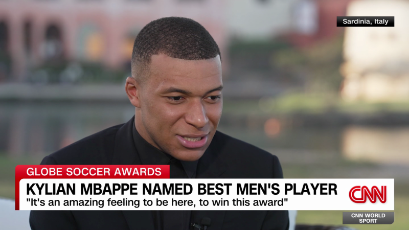 Kylian Mbappé named best men’s player at Globe Soccer Awards | CNN