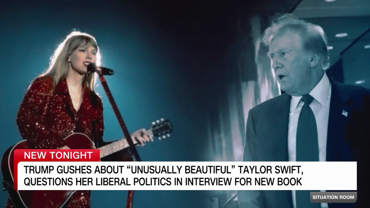 Trump gushes about Taylor Swift CNN