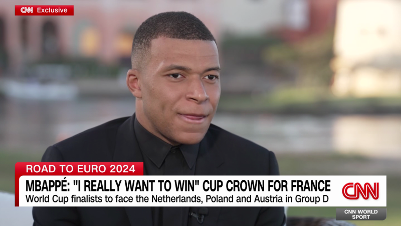 Mbappé says he really wants to win European Championships with France | CNN