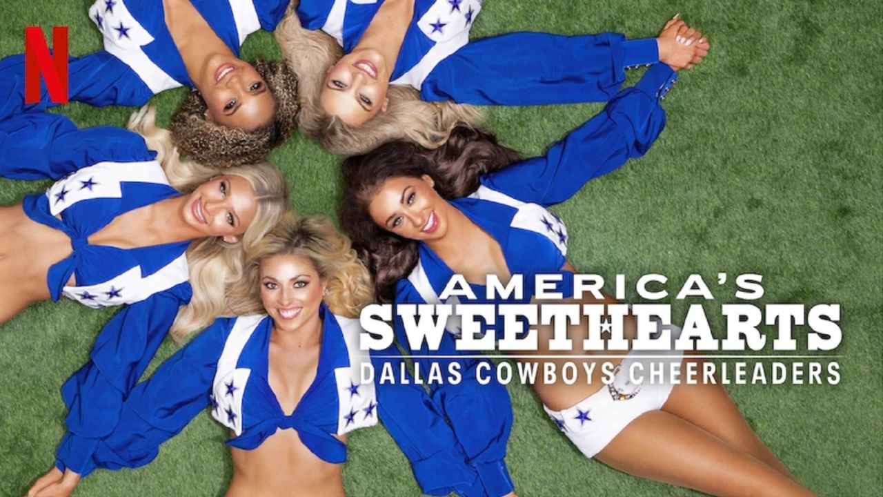 America's Sweethearts Dallas Cowboys Cheerleaders