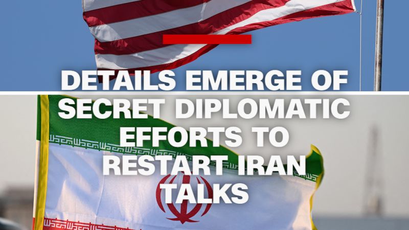 Details emerge of secret diplomatic efforts to restart Iran talks