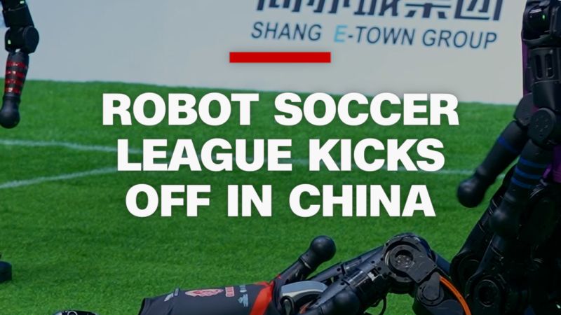 https://media.cnn.com/api/v1/images/stellar/prod/250704-china-robot-soccer-thumb-fonted.jpg?c=16x9&q=w_800,c_fill