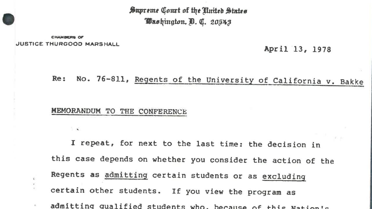 Private papers of deceased Supreme Court justices -- including those of the first Black justice, Thurgood Marshall -- reveal more about the 1978 decision that upheld the use of affirmative action in college admissions.