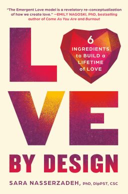 "Love by Design" details six ingredients for love to emerge: mutual attraction, trust, respect, compassion, shared vision and loving behavior.