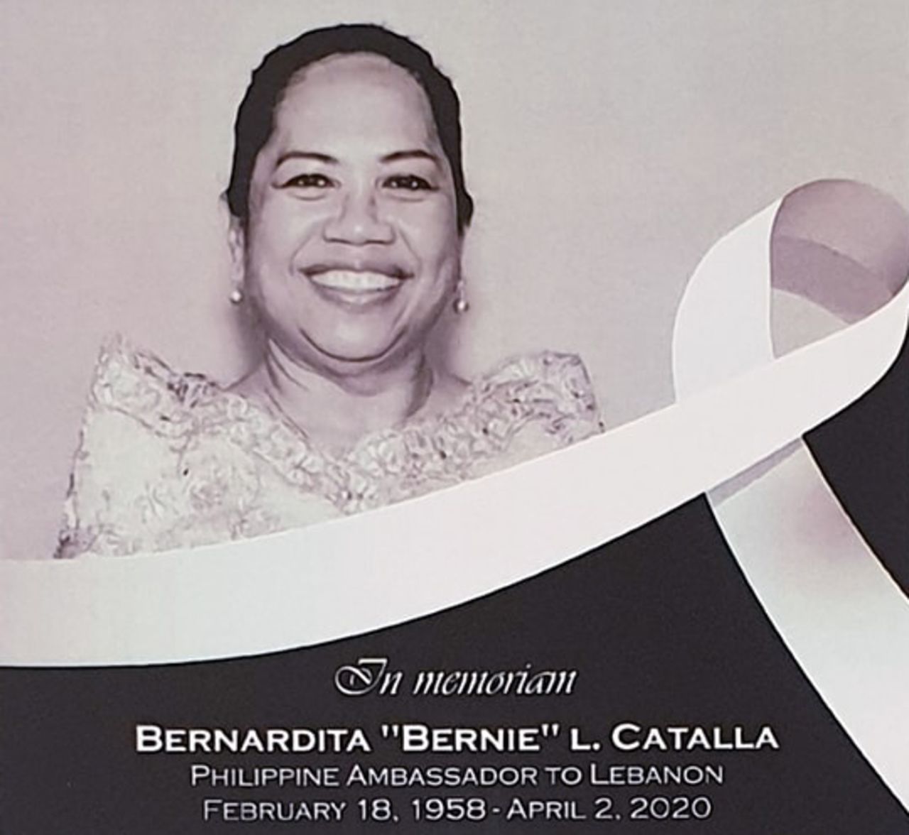 A tribute to Philippine Ambassador to Lebanon Bernardita L. Catalla was posted on the Embassy's Facebook page.