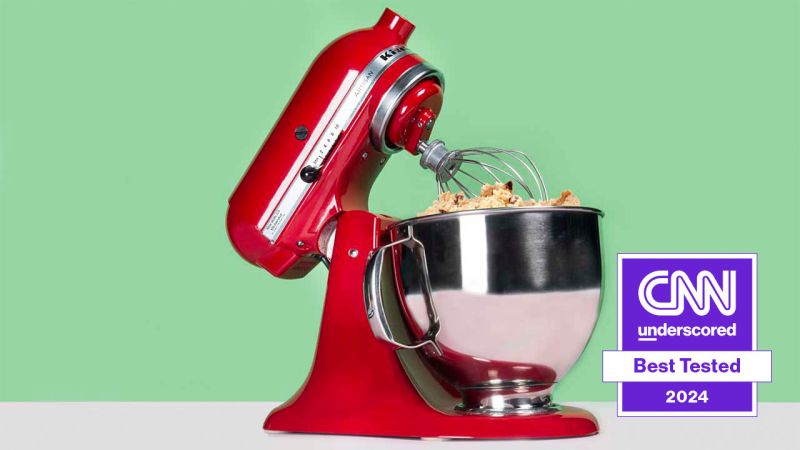 The best stand mixers in 2024 tested by editors CNN Underscored