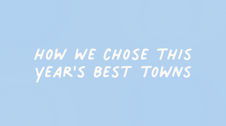 BestTowns2025_How we chose this year's best towns.png