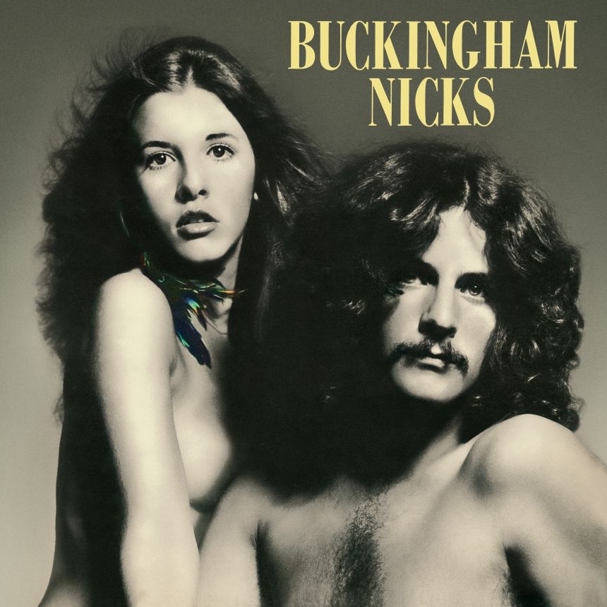 On the cover of "Buckingham Nicks," their first and only album as a duo, the artists appear nude.
