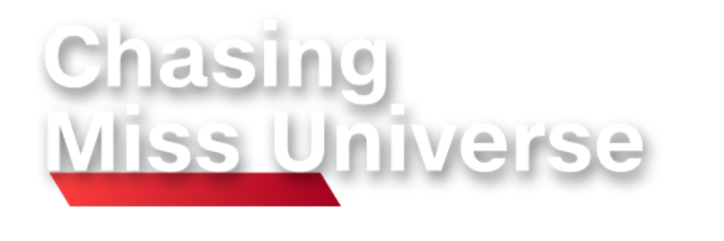 Chasing Miss Universe 160px - Logo for Show Page  (2).png