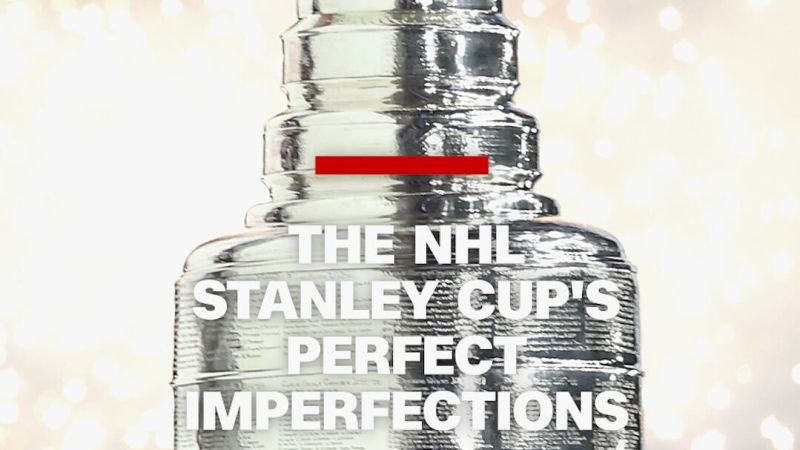 The NHL Stanley Cup’s perfect imperfections | CNN
