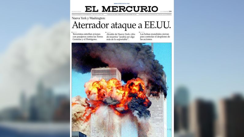 El Mercurio, de Chile, habló de "Aterrador ataque a EE.UU." con una portada ilustrada con la impactante imagen de las torres en llamas.