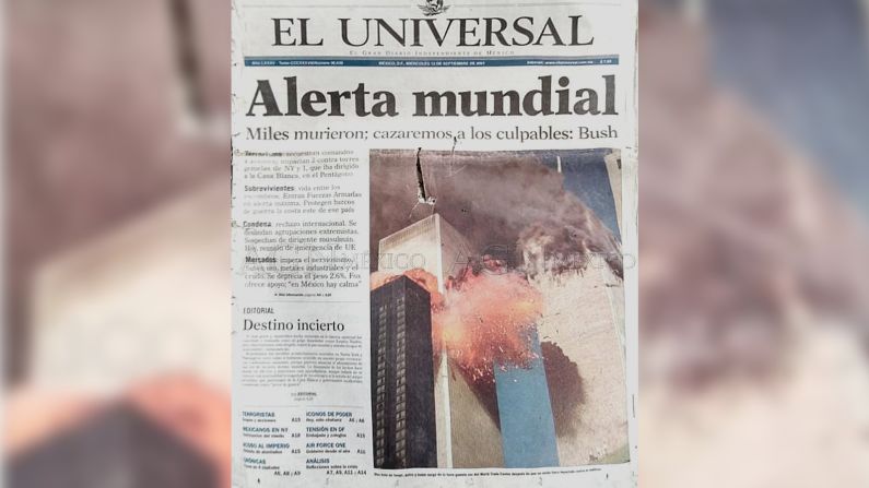 "Alerta mundial", fue el título del diario El Universal, de México, cuya portada estuvo ilustrada con una impactante imagen cercana de las torres en llamas.