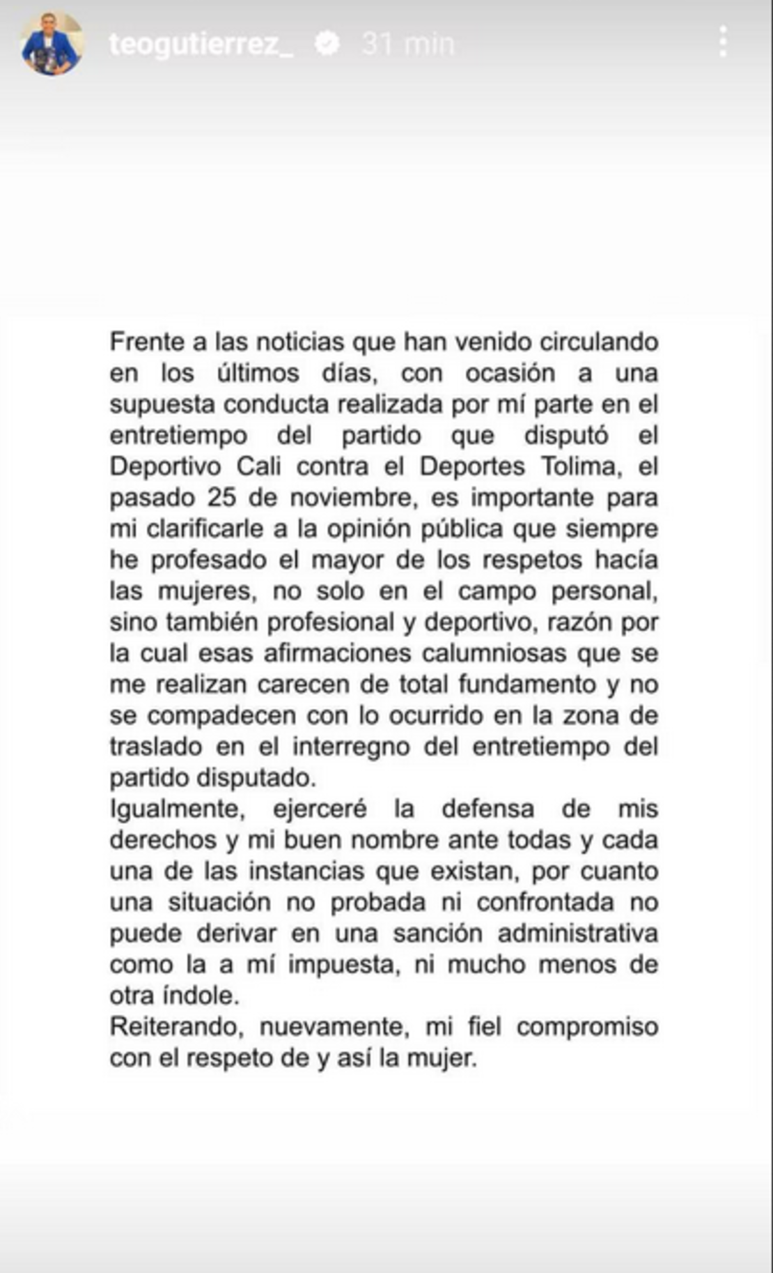 Gutiérrez negó lo sucedido en sus redes sociales y aseguró que se trata de "afirmaciones calumniosas", por lo que ejercerá una defensa a su “buen nombre”.