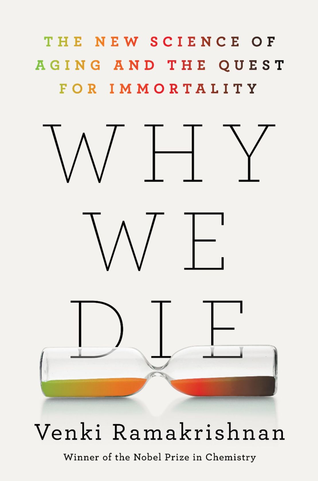 El nuevo libro "Why We Die" analiza los esfuerzos de vanguardia por prolongar la vida y los costes éticos de esos intentos.