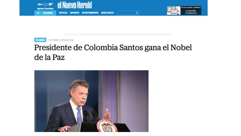 El Nuevo Herald — “El Comité Noruego le entrega un enorme espaldarazo al proceso de paz. Asegura que con los resultados del plebiscito existe un riesgo real de que la guerra civil estalle de nuevo”.