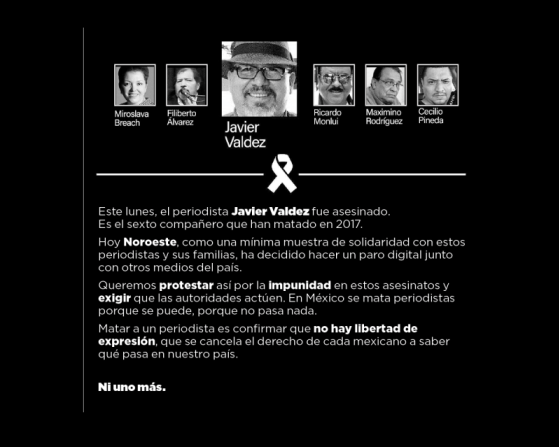 El diario 'Noroeste' explicó que haría un paro digital junto a otros medios del país como un “mínima muestra de solidaridad” con los periodistas asesinados y sus familias. También exigió justicia. “Matar a un periodista es confirmar que no hay libertad de expresión”, indicó en su mensaje.