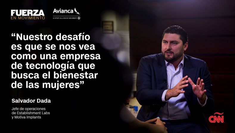 En Establishment Labs crean implantes de seno que tienen el foco en la seguridad de las mujeres a través de la innovación, nos explicó su jefe de operaciones Salvador Dada.