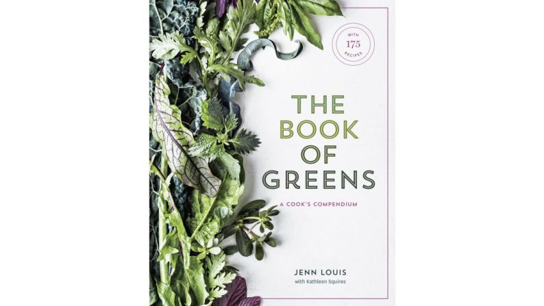 "The Book of Greens" por Jenn Louis junto a Kathleen Squires