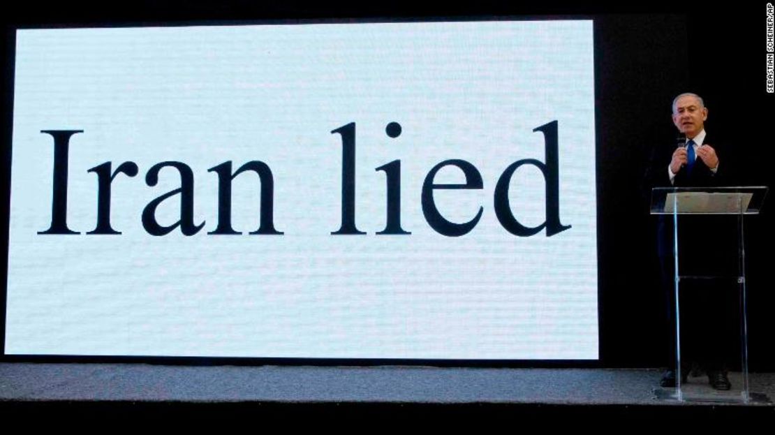 "Iran mintió". Anuncio del primer ministro de Israel, Benjamín Netanyahu, sobre el programa nuclear de Irán.