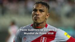 14 de mayo: TAS amplía la sanción a Guerrero. El Tribunal Arbitral del Deporte (TAS) amplió la inhabilitación de Paolo Guerrero de 6 a catorce meses. Ello significaba que el jugador se perdería de la Copa del Mundo.