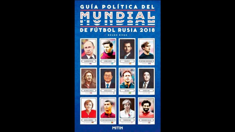 Título: Guía Política del Mundial de Fútbol Rusia 2018. Autor: Bruno Rivas. Editorial: Mitin. Precio: 29,90 soles (9,13 dólares).