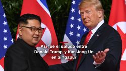 CNNE 533036 - #minutocnn- empieza cumbre historica entre trump y kim