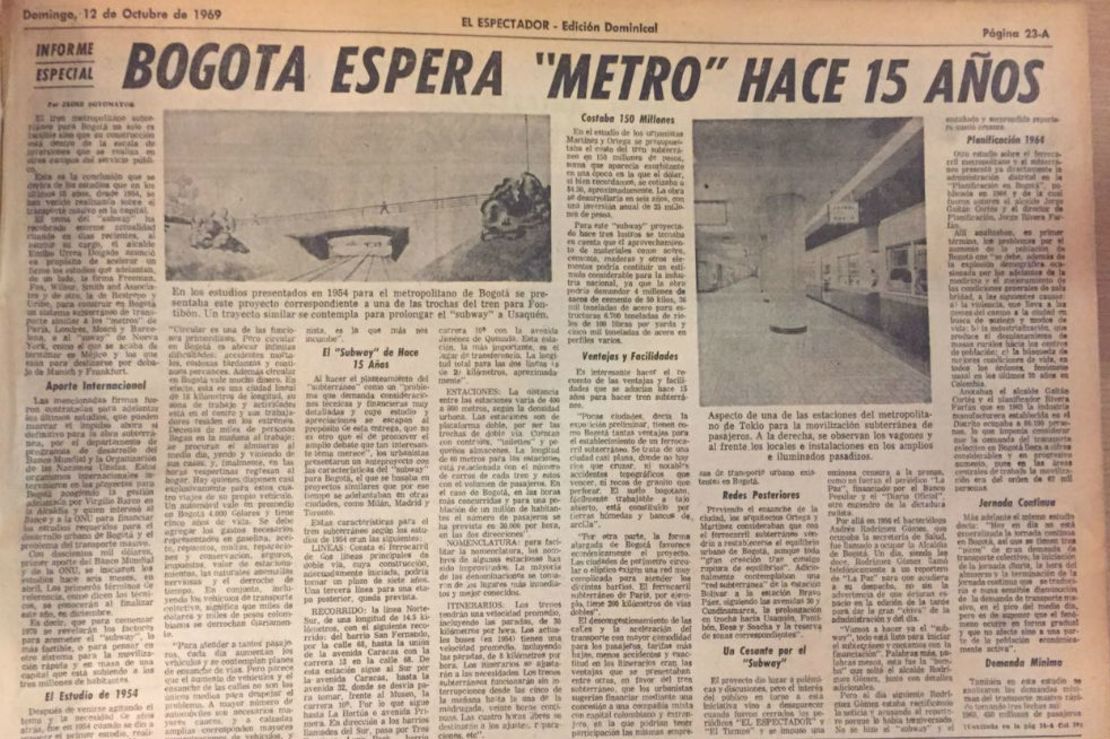 Este titular del diario bogotano El Espectador de 1969 habla de la espera del Metro desde hace 15 años, es decir, desde mediados de la década de 1950.