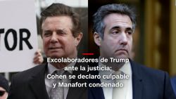 CNNE 555679 - #minutocnn- manafort condenado y cohen se declara culpable