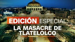 CNNE 574240 - "la masacre de tlatelolco", una edicion especial de perspectivas desde mexico